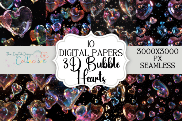 3D Bubble Hearts Digital Papers: A Versatile Creative Resource for Designers and Hobbyists